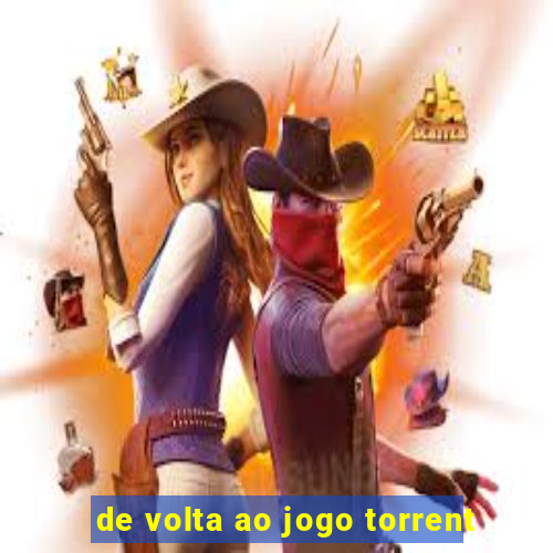 de volta ao jogo torrent